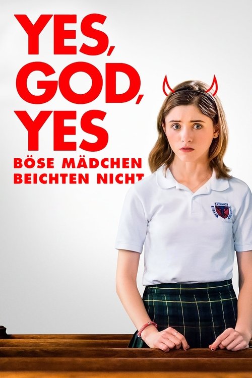 Yes, God, Yes poster