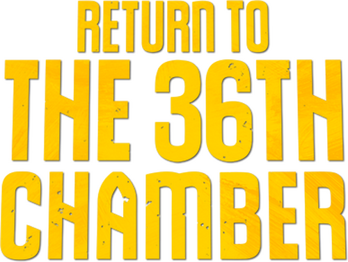 Return to the 36th Chamber