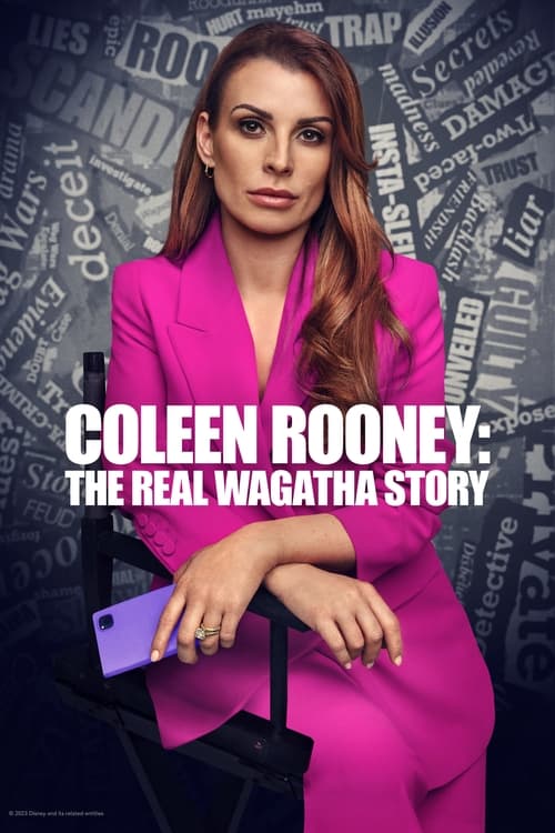 Coleen Rooney: The Real Wagatha Story ( Coleen Rooney: The Real Wagatha Story )