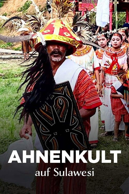 Sulawesi – Indonesiens geheimnisvolle Schönheit
