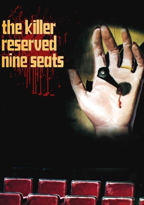 The Killer Reserved Nine Seats (1974)