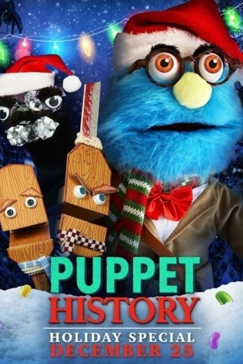 Puppet History: The Holiday Special English Full Movier