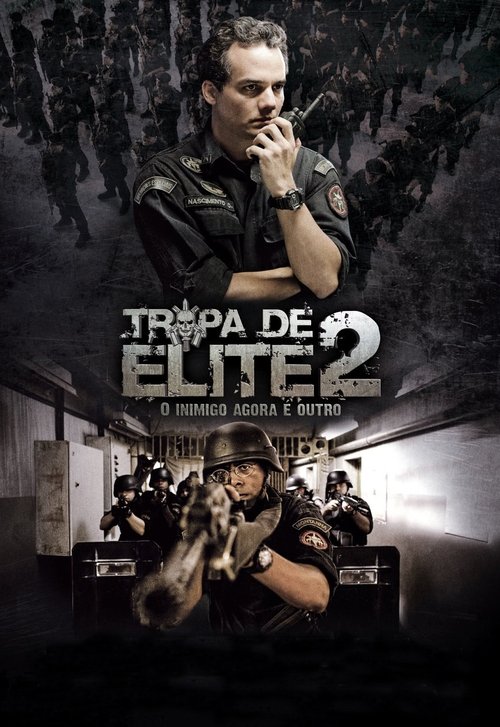 Elite Squad: The Enemy Within (2010)