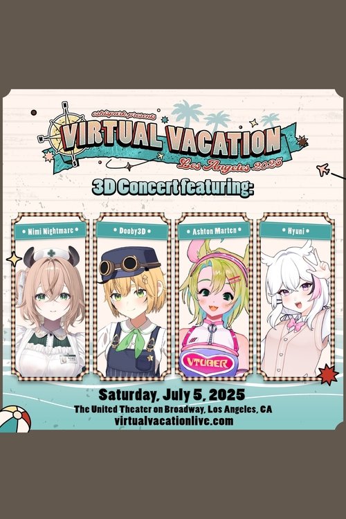 oshiSPARK presents Virtual Vacation (2025) poster