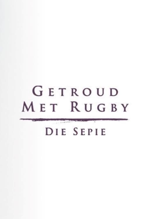 Getroud met Rugby: Die Sepie, S07 - (2022)