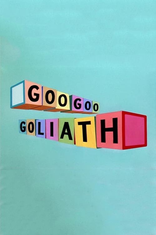 Goo Goo Goliath 1954