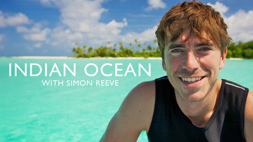 Indian Ocean with Simon Reeve