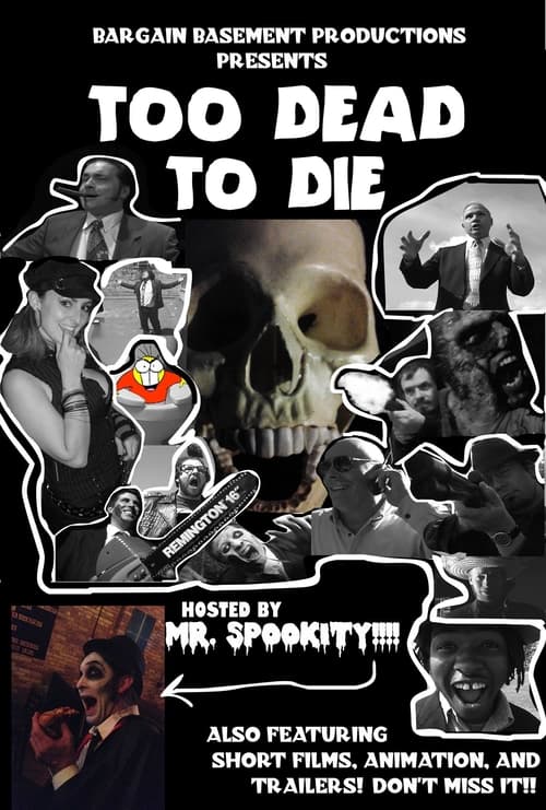 Too Dead to Die Movie Poster Image