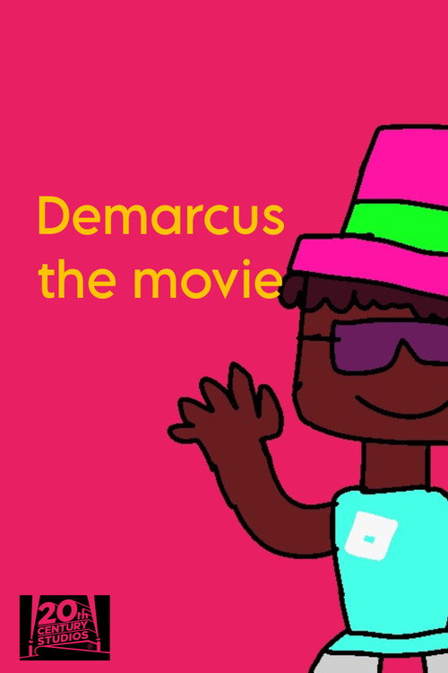 Demarcus the movie