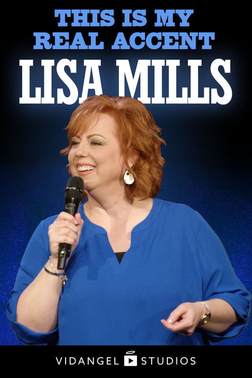 Lisa Mills: This is My Real Accent