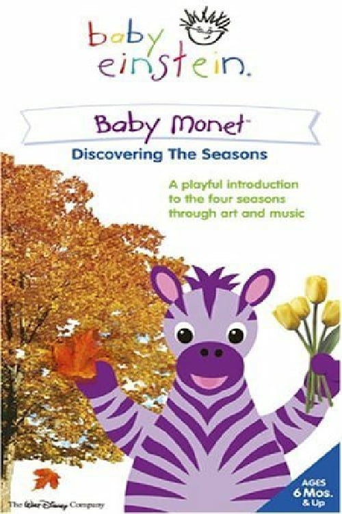 Baby Einstein: Baby Monet - Discovering the Seasons 2005