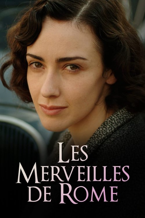 Les Merveilles de Rome (2006)