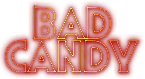 Bad Candy