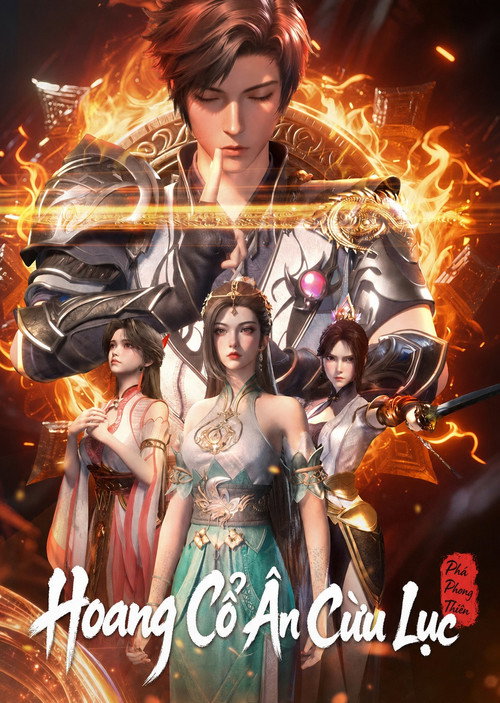 Hoang Cổ Ân Cừu Lục: Phá Phong