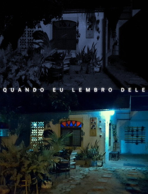 Quando Eu Lembro Dele poster
