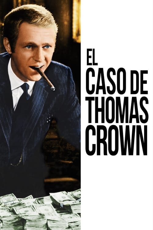 El caso de Thomas Crown 1968