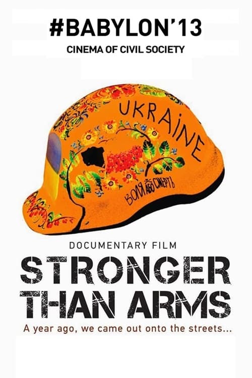 Stronger than Arms (2014)