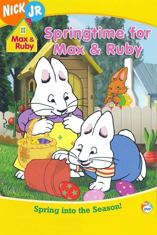 Max & Ruby - Springtime for Max & Ruby