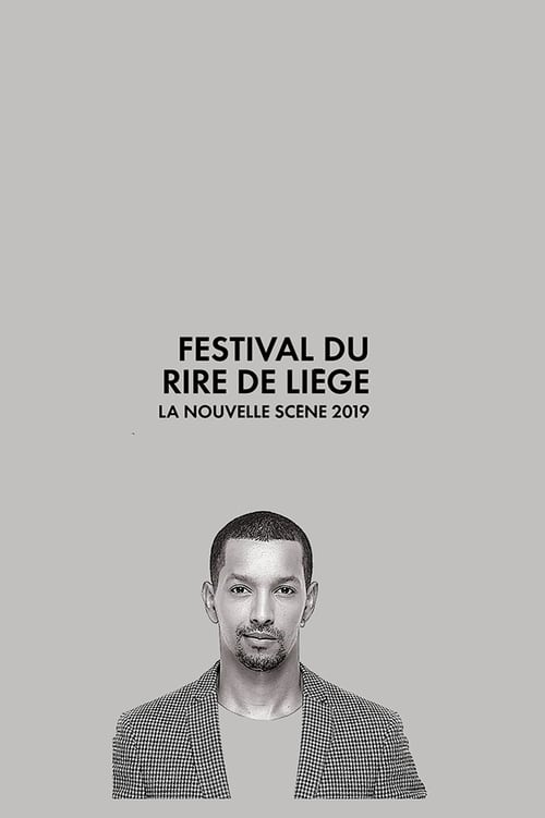 Festival International du Rire de Liège 2019 - La Nouvelle Scène 2020