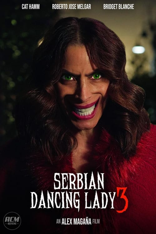 Serbian Dancing Lady 3 (2023) poster