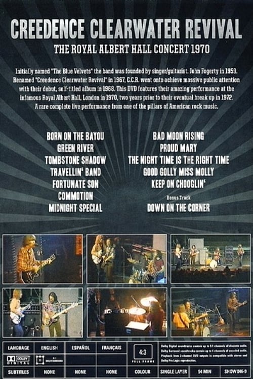 Creedence Clearwater Revival - The Royal Albert Hall Concert 1970 2011