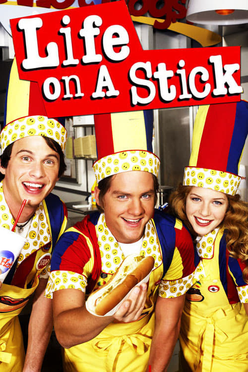 Life on a Stick, S01 - (2005)