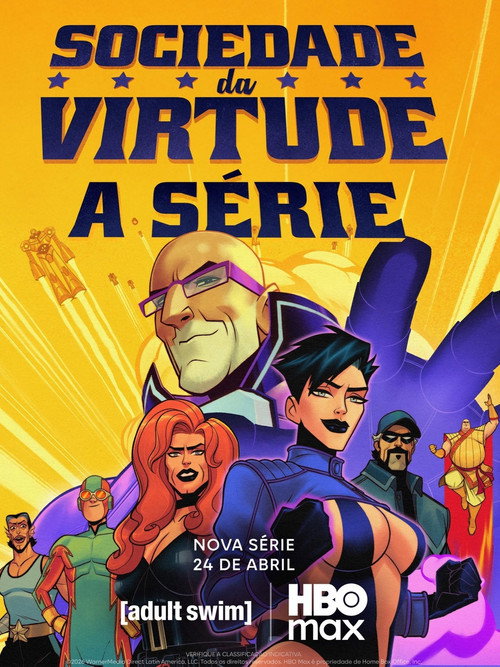 Sociedade da Virtude: A Série