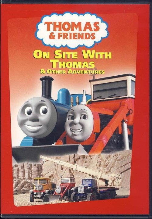 Thomas & Friends: On Site With Thomas and Other Adventures movie poster player