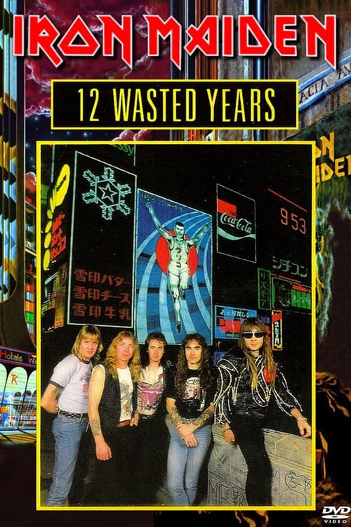 Poster Iron Maiden: 12 Wasted Years 1987