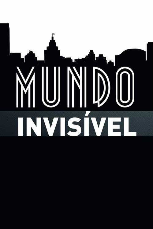Invisible World 2011 Invisible World 2011