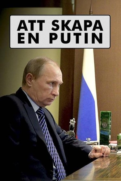 Creating Putin (2016) poster