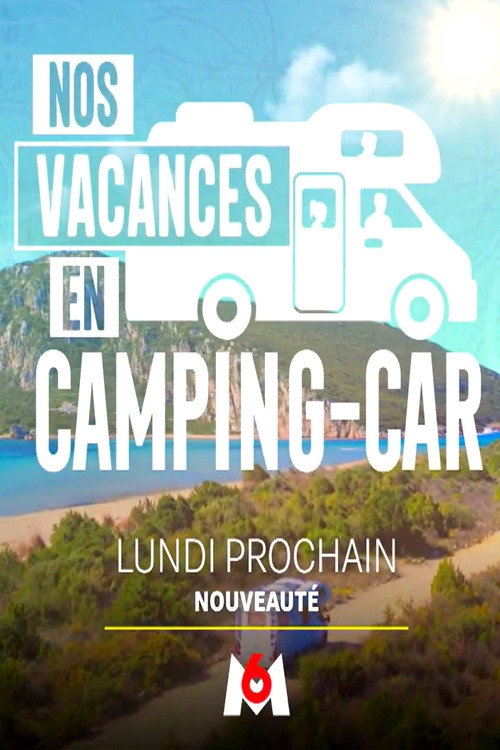 Nos vacances en camping-car - Season 1 Poster Blur