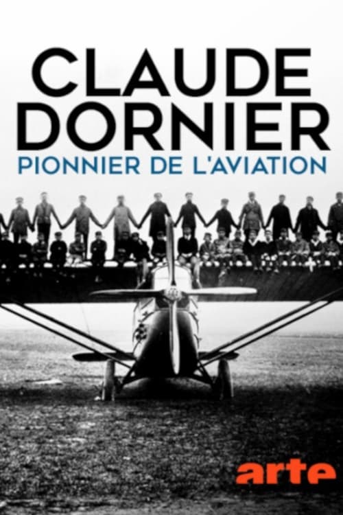 Claude Dornier - Pioneer of Aviation (2018)