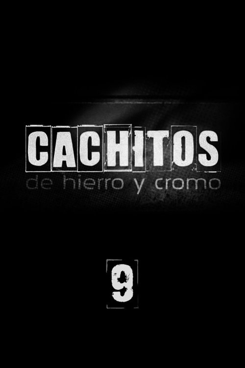 Cachitos de hierro y cromo, S09 - (2021)