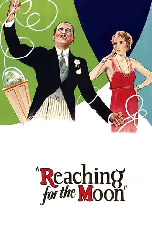 Reaching for the Moon (1930)