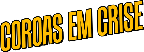 Coroas em Crise