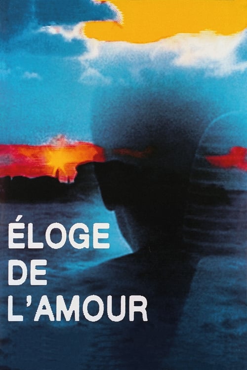 Éloge de l'amour (2001) poster