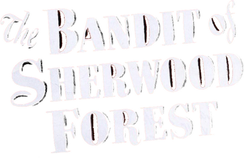 The Bandit of Sherwood Forest