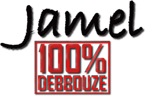 JAMEL - 100% DEBBOUZE