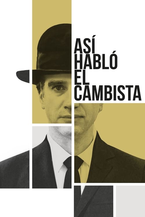 Así habló el cambista (2019) poster