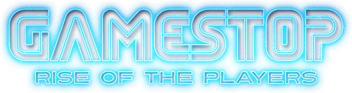 GameStop: Rise of the Players
