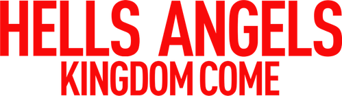 Hells Angels: Kingdom Come