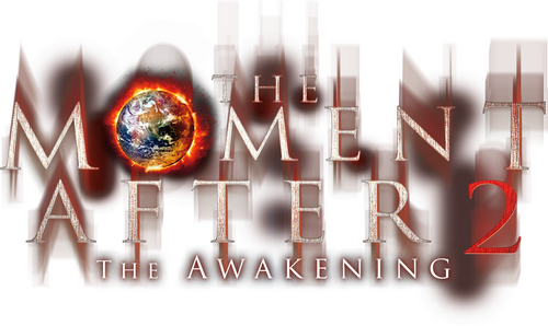 The Moment After 2: The Awakening
