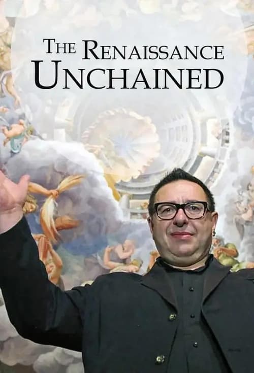 Where to stream The Renaissance Unchained Season 1