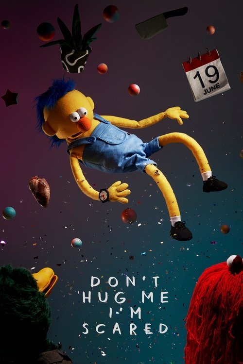 Don't Hug Me I'm Scared poster