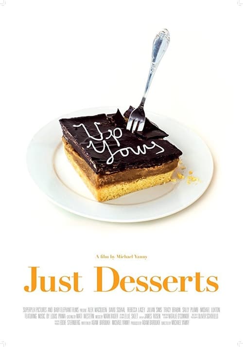 Just Desserts Movie Poster Image