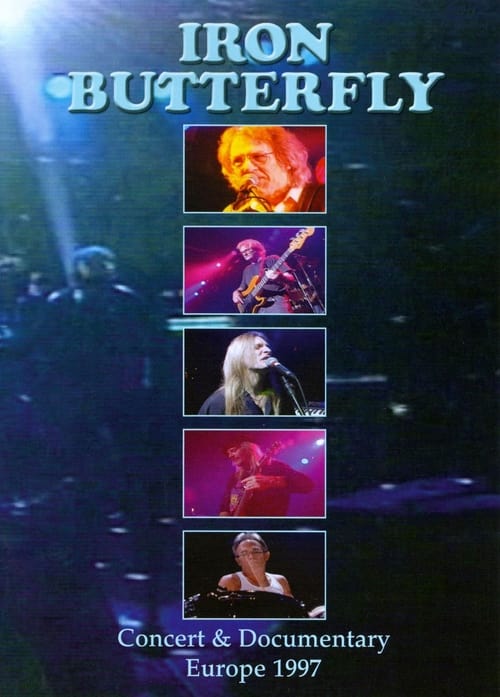 Iron Butterfly - Concert & Documentary Europe 1977 poster