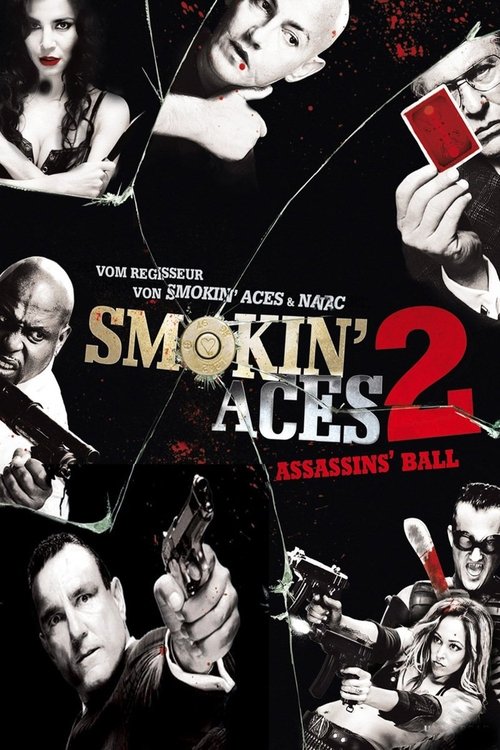 Smokin' Aces 2: Assassins' Ball 2010