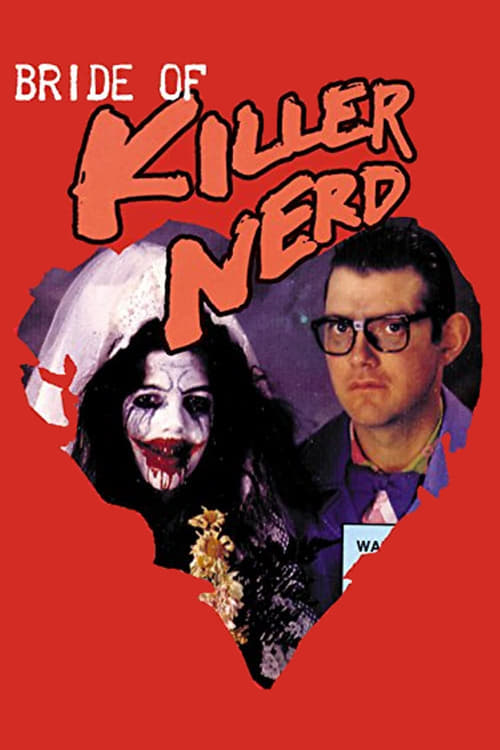 Poster Bride Of Killer Nerd 1992