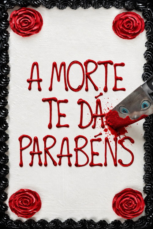 A Morte Te Dá Parabéns